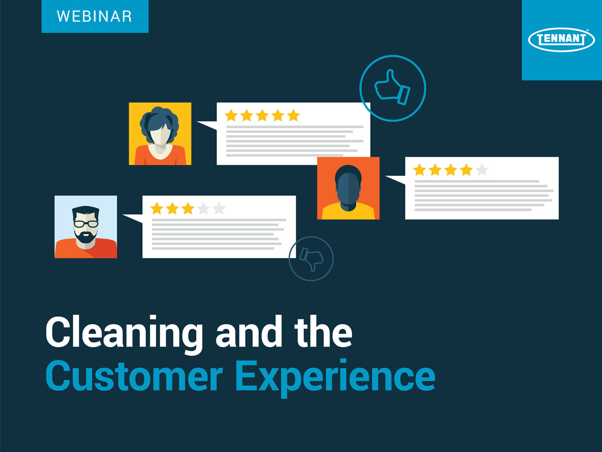 Cleaning and the Customer Experience Webinar